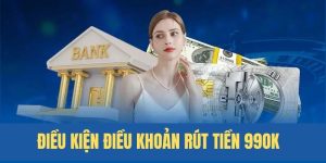 Rút tiền 99OK - Giao dịch nhanh chóng mang đến trải nghiệm tốt